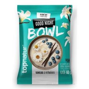 BOWL KAŠA Good Night 60g Topnatur